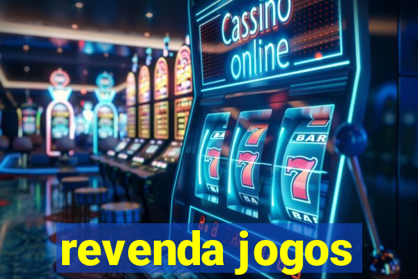 revenda jogos